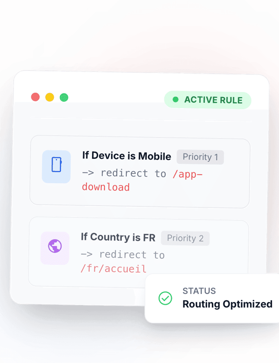 Two active rules: if the device is mobile, redirect to /app-download; if the country is France, redirect to /fr/accueil. Status: routing optimized.